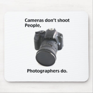 Kameras schießen Menschen nicht Mousepad
