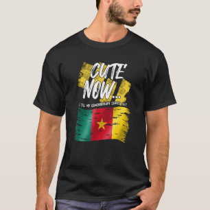 Kamerun Kamerunische Flagge stolz Niedlich bis Mel T-Shirt