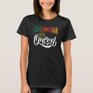 Kamerunische Königin Kamerun Kamerun Kamerun Kamer T-Shirt