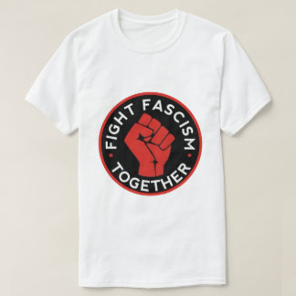 Kampf dem Faschismus gemeinsam T-Shirt