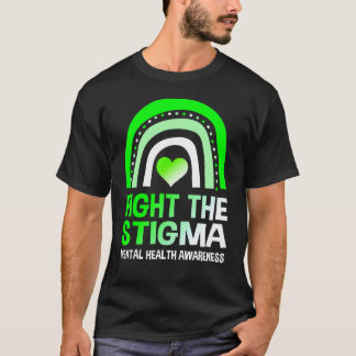 Kampf dem Stigma Bewusstsein für psychische Gesund T-Shirt