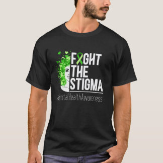 Kampf Dem Stigma Psychische Gesundheit Bewusstsein T-Shirt