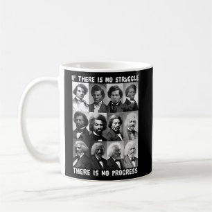 Kampf & Fortschritt Leben Frederick Douglass Bla Kaffeetasse
