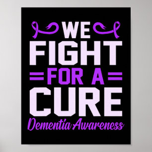 Kampf für eine Heilung Demenzbewusstsein Alzheimer Poster
