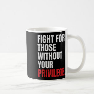 Kampf für Menschen ohne Rassismus Kaffeetasse