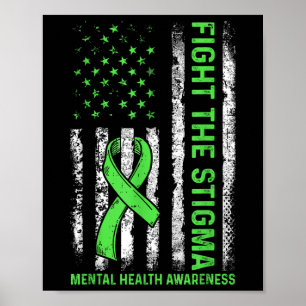 Kampf gegen das Stigma US-amerikanische Fahne für  Poster