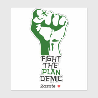 Kampf gegen den Plan Demic Custom Cut Sticker