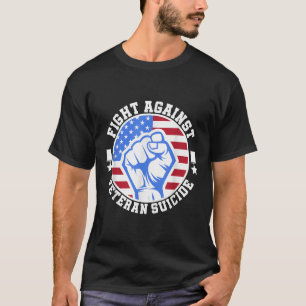 Kampf gegen den Tag des Selbstmords von Veteranen T-Shirt