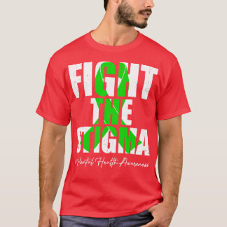 Kampf gegen die psychische Gesundheit Stigma Monat T-Shirt