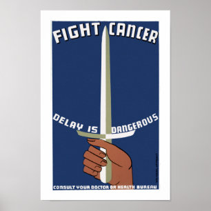 Kampf gegen Krebs ~ Verzögerung ist gefährlich Poster