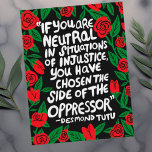 Kampf gegen Ungerechtigkeit Desmond Tutu Zitat Pal Postkarte<br><div class="desc">Schicken Sie dies als Postkarte oder als Display-Artwork. Passen Sie diese Karte mit Ihrem eigenen Text auf der Rückseite an! Karo meinen Shop für mehr!</div>