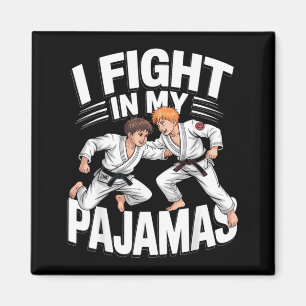 Kampf in Pyjamas BJJ Jiu-Jitsu Lustig Judo Karate Magnet