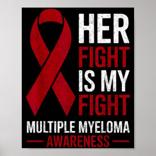 Kampf ist Kampf Multiples Myelom Krebsbewusstsein Poster