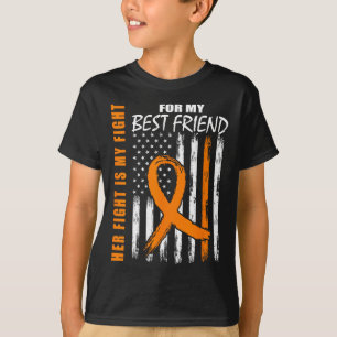 Kampf ist mein Kampf Beste Freund Leukämie Bewusst T-Shirt