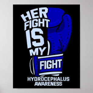 Kampf ist mein Kampf gegen Hydrocephalus Awareness Poster