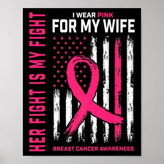 Kampf ist mein Kampf Ich trage rosa Ehefrau Brustk Poster (Vorne)