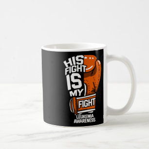 Kampf ist mein Kampf Leukämie Bewusstsein Blutkreb Kaffeetasse
