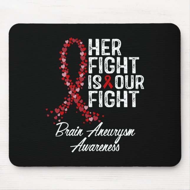 Kampf ist unser Kampf gegen das Aneurysma-Bewussts Mousepad (Vorne)