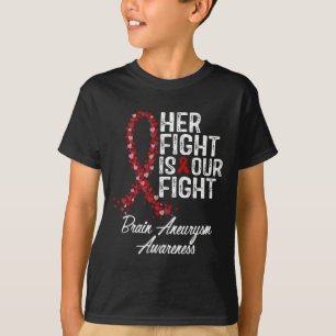 Kampf ist unser Kampf gegen das Aneurysma-Bewussts T-Shirt