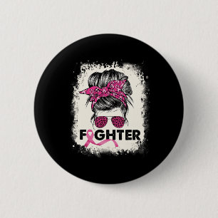 Kampf Messy Bun Breast Cancer Awareness Pink War Button