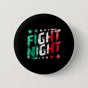 Kampf Nacht Boxen Mixed Martial Arts Fan Thema Button