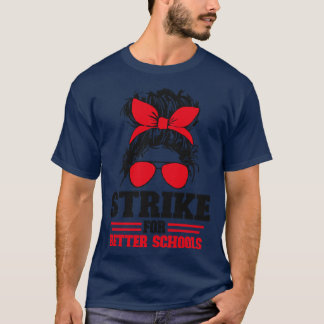 Kampf um bessere Schulen T-Shirt