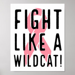 Kampf wie ein Wildkatzen Brustkrebs Bewusstsein ro Poster