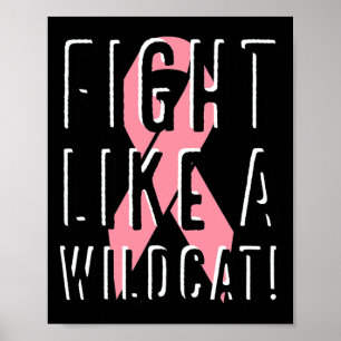 Kampf wie ein Wildkatzen Brustkrebs Bewusstsein ro Poster