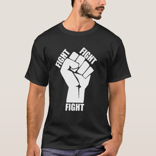 Kämpfe gegen Faustprotest T-Shirt (Vorderseite)