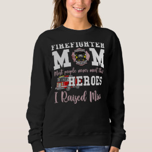 Kämpfe gegen Mama Die meisten Menschen treffen nie Sweatshirt