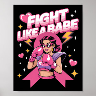 Kämpfe wie ein Babe Pink Boxing Breast Cancer Awar Poster