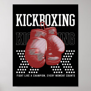 Kämpfe wie ein Champion Jeder Moment zählt Poster