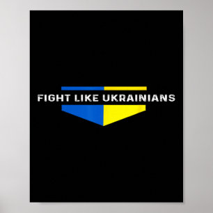 Kämpfe wie Ukrainer Ukrainisch Selenskyj Ukraine I Poster