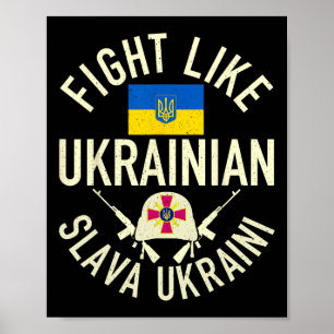 Kämpfe wie Ukrainisch Unterstütze die Ukraine Ich Poster
