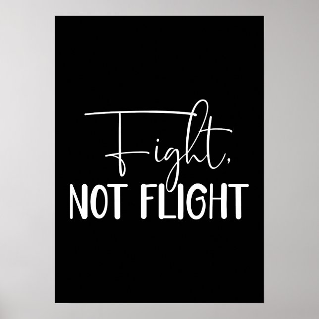 Kämpfen, nicht fliegen - Stress, Fitness, Erfolg Poster (Vorne)