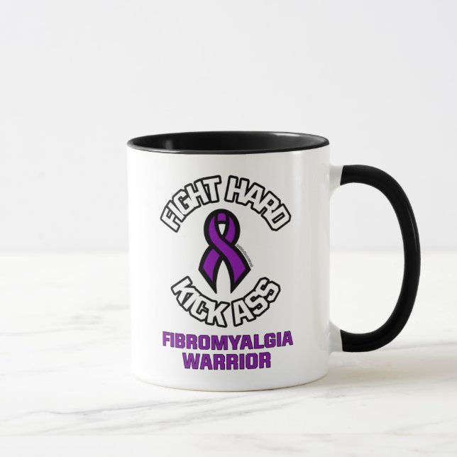 Kämpfen Sie hart... Fibro Tasse (Rechts)