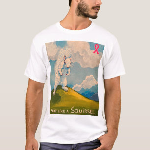 Kämpfen wie ein Eichhörnchen-T-Shirt T-Shirt