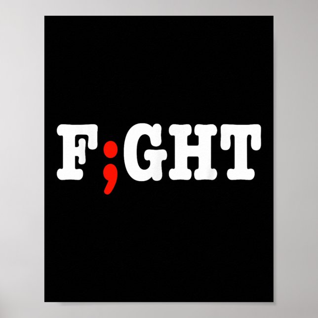 Kampfprojekt Semikolon Depression Angst Bewusstsei Poster (Vorne)