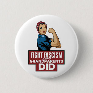 Kämpft gegen den Faschismus wie eure Großeltern Button
