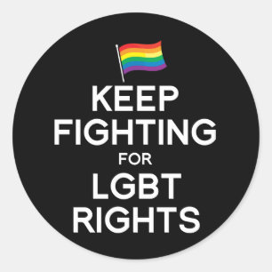 KÄMPFT WEITER FÜR DIE RECHTE VON LGBT RUNDER AUFKLEBER