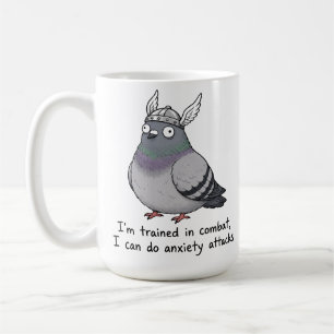 Kampftaugliche Taube - Angstattacken Humor Kaffeetasse