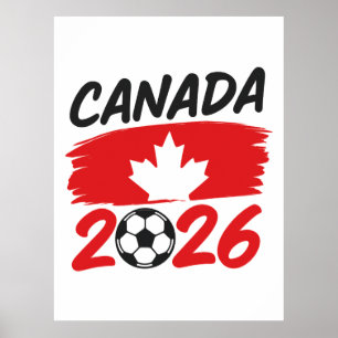 Kanada 2026 Fußball-Fan-Design mit Ahornblatt Poster