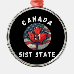 Kanada 51. Staat Lustig Kanada Einundfünfzigster S Ornament Aus Metall
