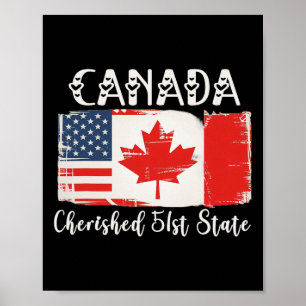 Kanada 51. Staat Trump Kanada USA Staat Funny 1 Poster