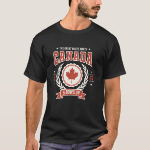 Kanada Elbows Up Canadian Pride Flag 1867 Leaf Ant T-Shirt