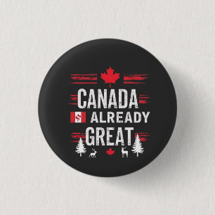 Kanada ist bereits groß Anti-MAGA Anti-Trump Button