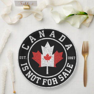 Kanada ist nicht zum Verkauf EST. 1867 Proud Kanad Pappteller