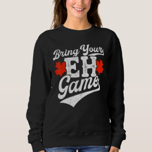 Kanada Kanada Kanada Kanada Sweatshirt