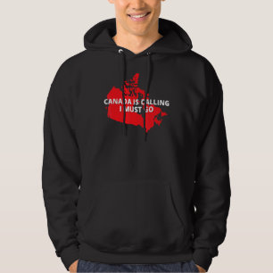 Kanada ruft an und ich muss Familie Kanada Ahorn g Hoodie