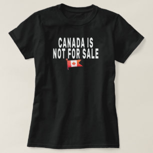 Kanada steht nicht zum Verkauf , Stolz ein Kanadie T-Shirt